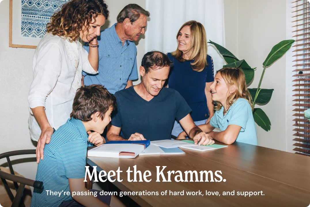 Meet the Kramms - They're passing down generations of hard work, love, and support.